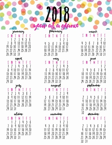 At A Glance 2018 Calendar Fresh 2018 Year at A Glance Printable Free Calendar Template