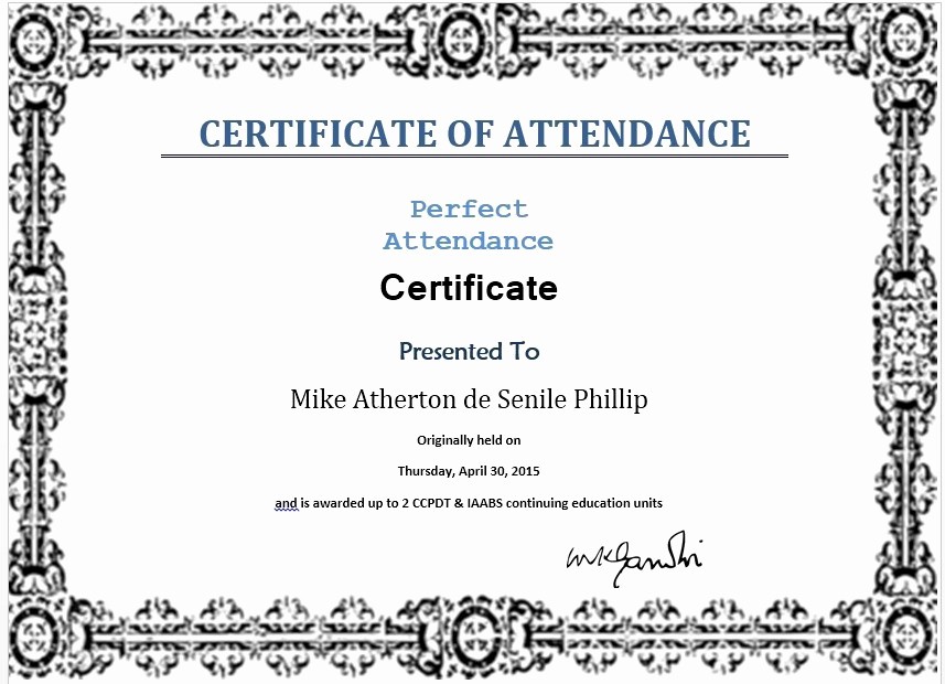 Certificate Of attendance Template Word Beautiful 13 Free Sample Perfect attendance Certificate Templates