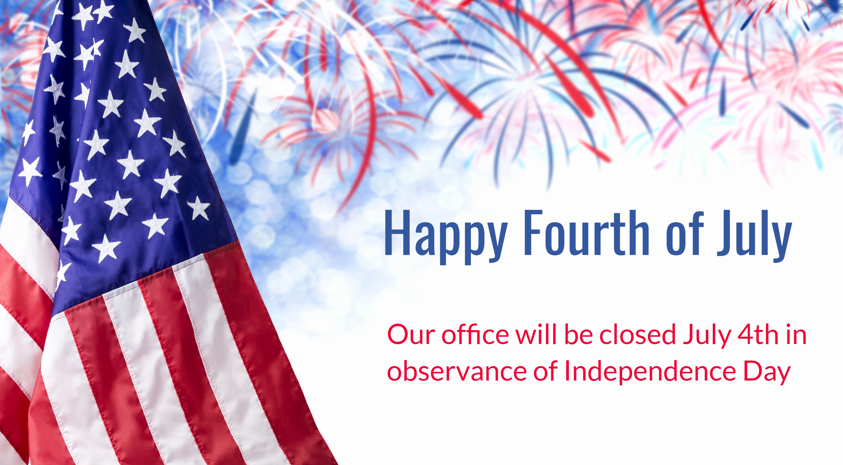 Closed 4th Of July Template Unique July 4th Closing General News News