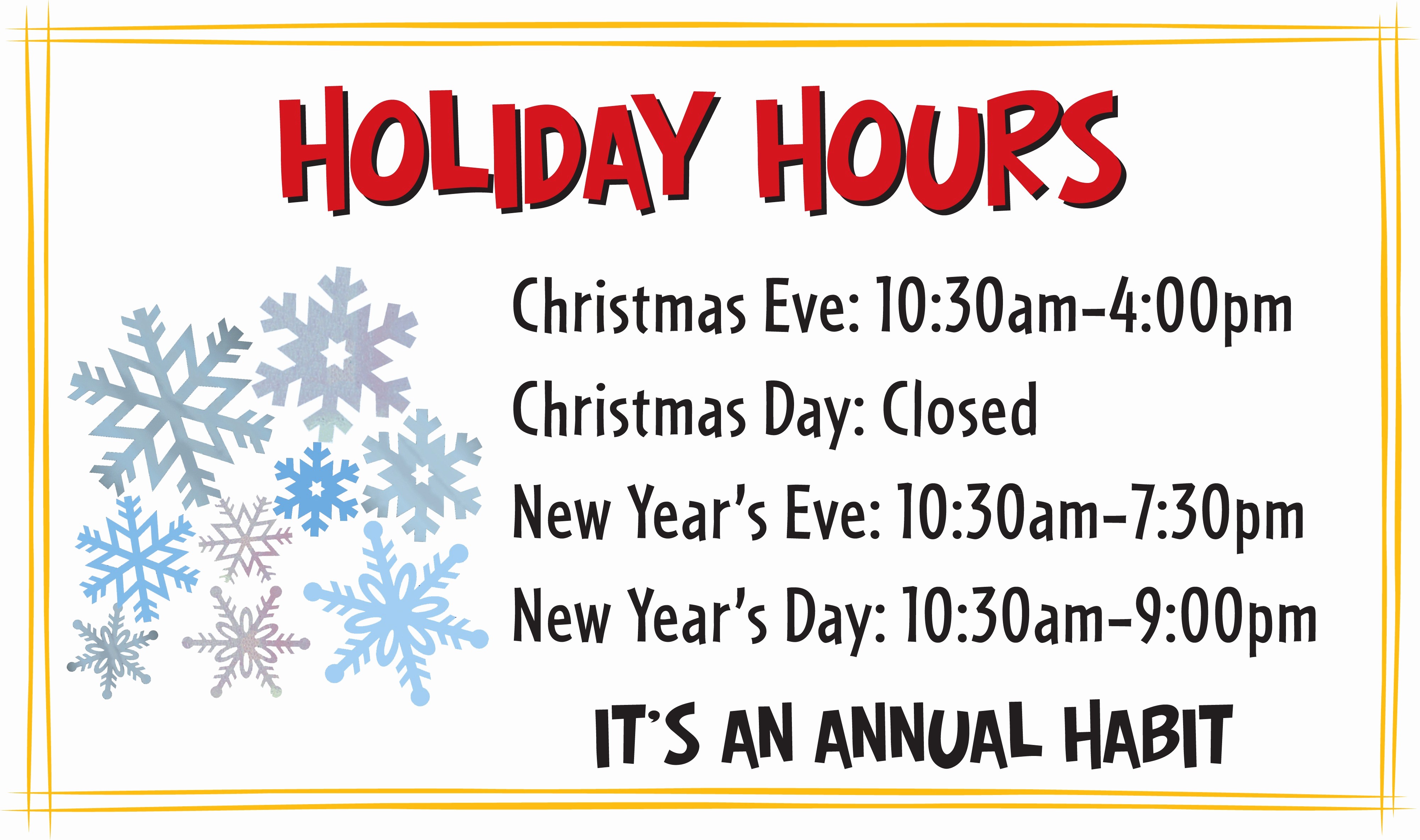 Closed for the Holiday Sign Beautiful Holiday Hours Sign