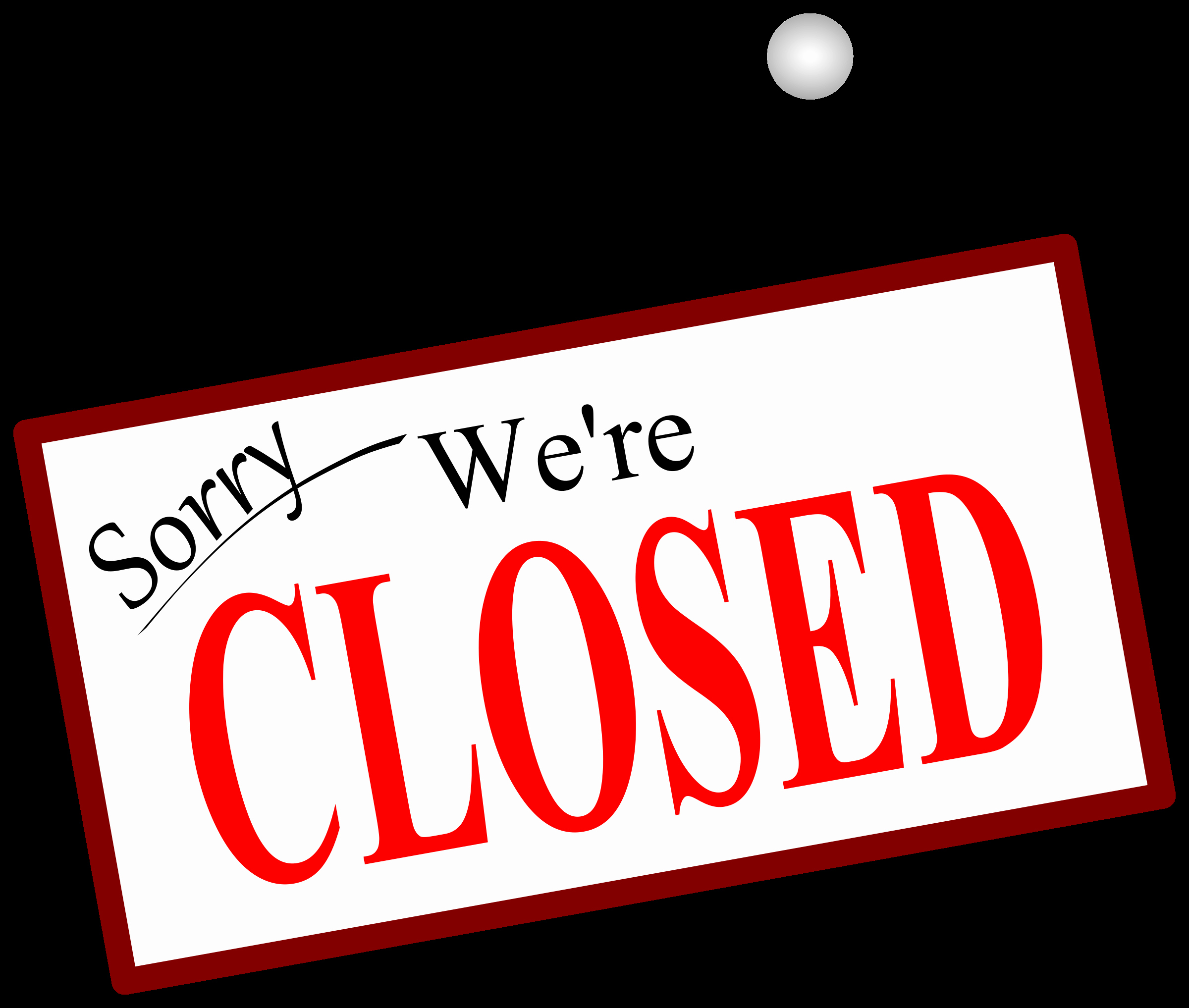 Closed for the Holiday Sign Luxury sorry We Re Closed Door Sign Icons Png Free Png and