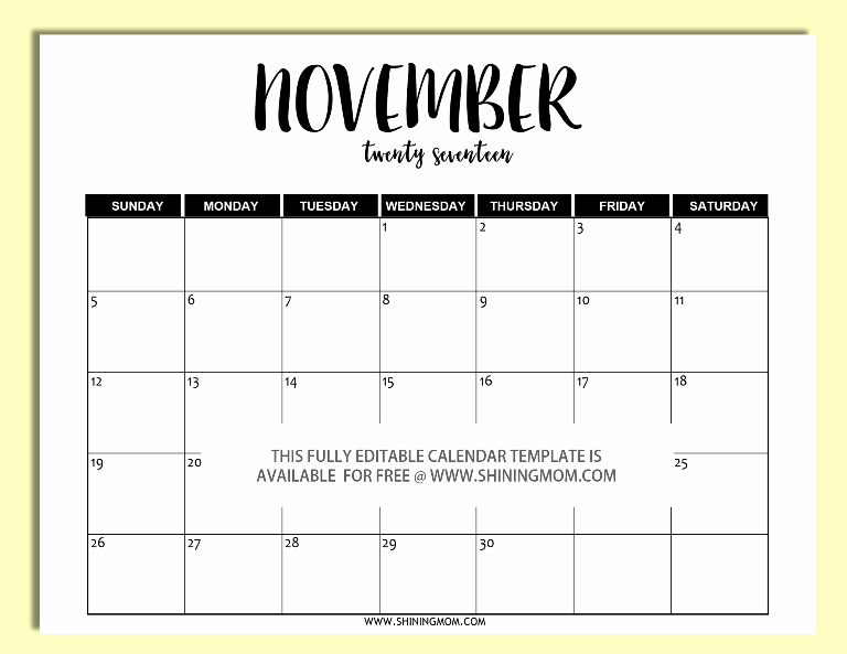 Editable Calendar 2017-2018 Elegant November 2017 Calendar Cute