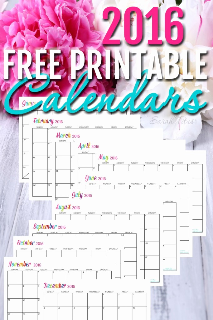 Free Printable Editable Calendar 2016 New Custom Editable Free Printable 2016 Calendars Sarah Titus