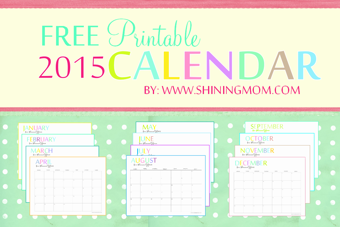 Free Printable Monthly Calendar Templates Elegant 2015 Free Printable Calendars