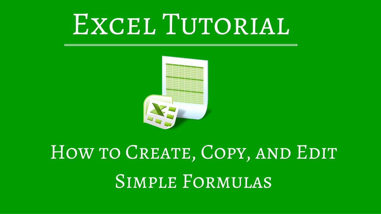 How to Create Excel formulas Inspirational Excel formulas for Beginners Create Edit Copy