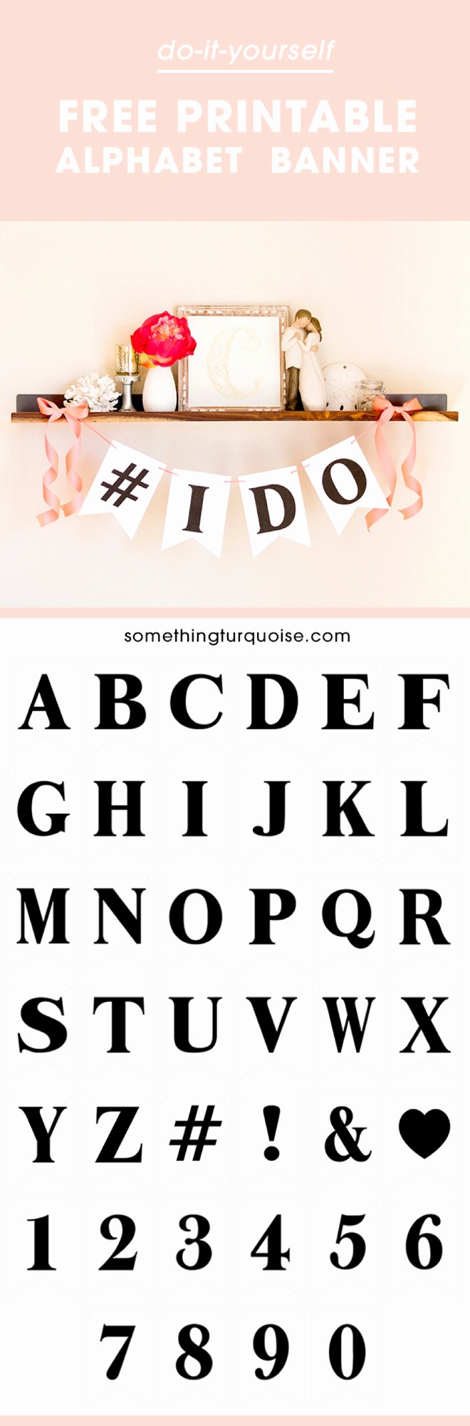 How to Make Banner Letters Lovely Free Printable Alphabet and Number Banner Adorable