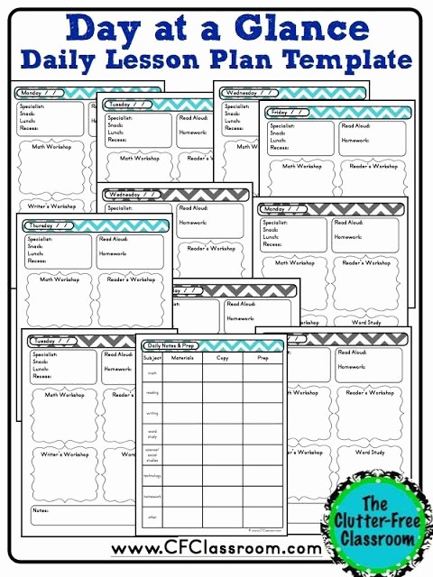 Lesson Plan Template for Teachers Fresh Clutter Free Classroom Day at A Glance Daily Lesson