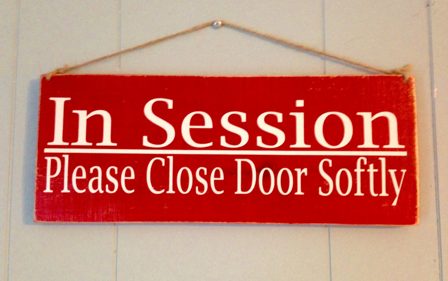 Meeting In Session Door Sign Best Of 12x4 In Session Please Close Door softly Choose Color Rustic