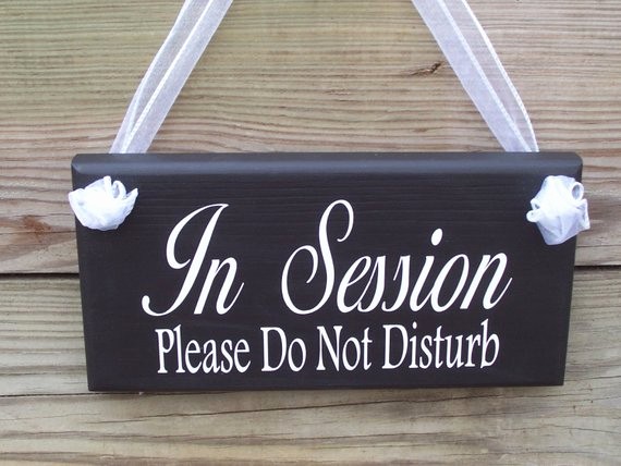 Meeting In Session Door Sign Lovely In Session Please Do Not Disturb Sign Wood Vinyl Business