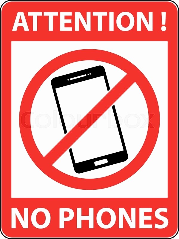 No Cell Phone Use Sign Awesome No Phone Telephone Cellphone and