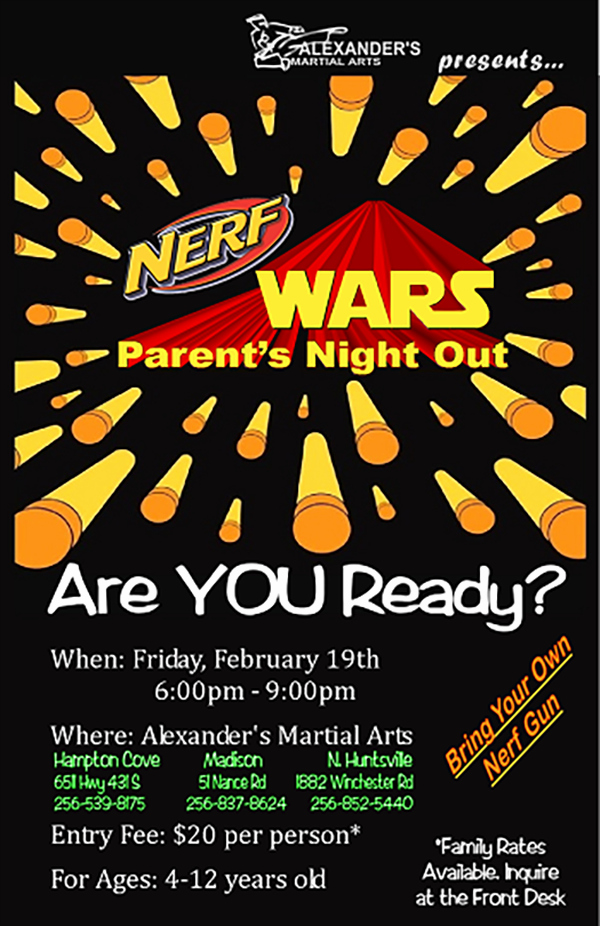 Parent Night Out Flyer Template New Parent S Night Out Nerf Wars at Alexander S Martial Arts