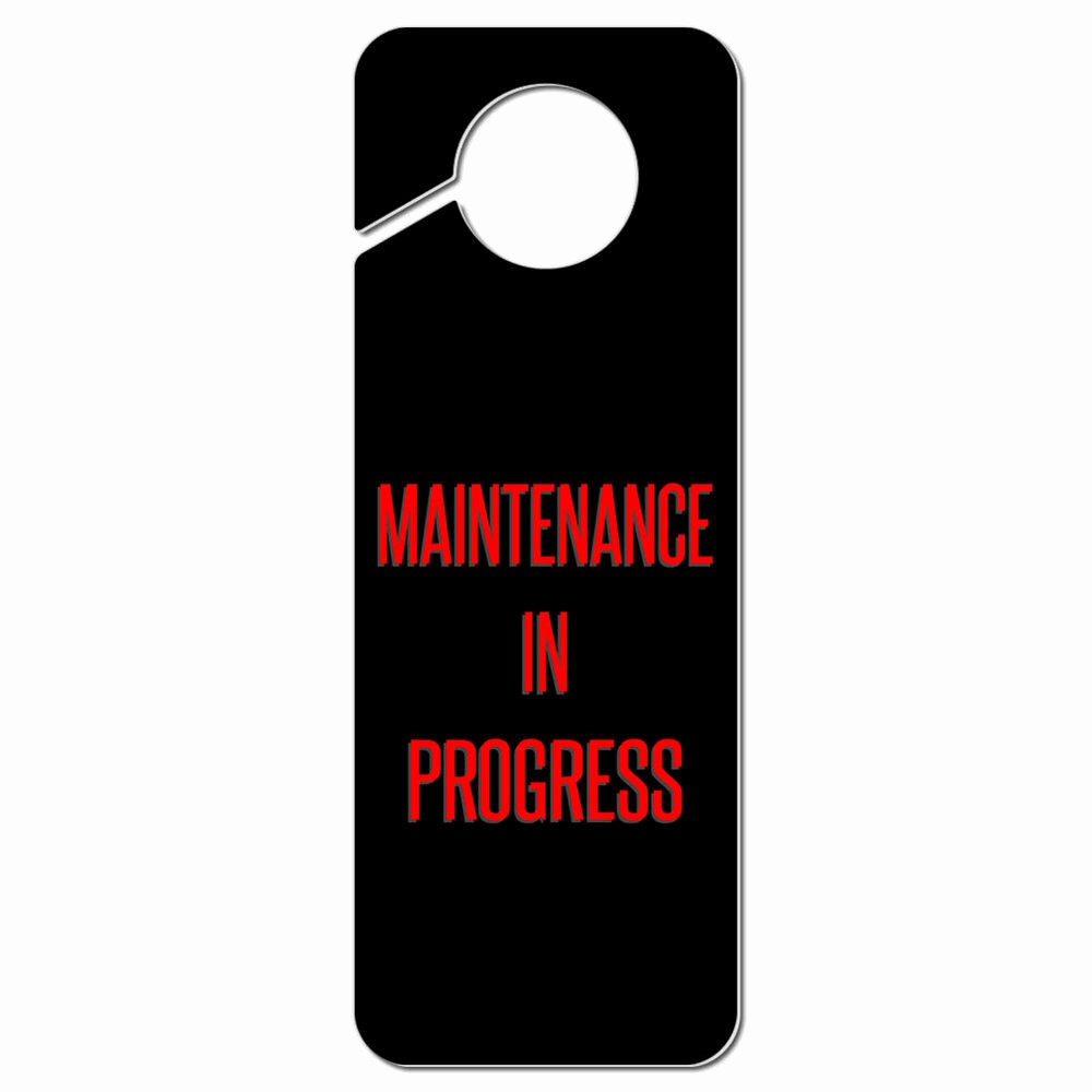 Recording In Progress Door Sign Inspirational Maintenance In Progress Plastic Door Knob Hanger Sign