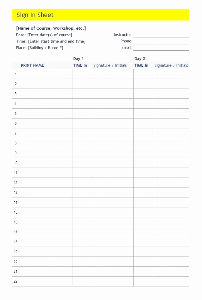 Sign In Sheet Template Free Unique 40 Sign Up Sheet Sign In Sheet Templates Word &amp; Excel