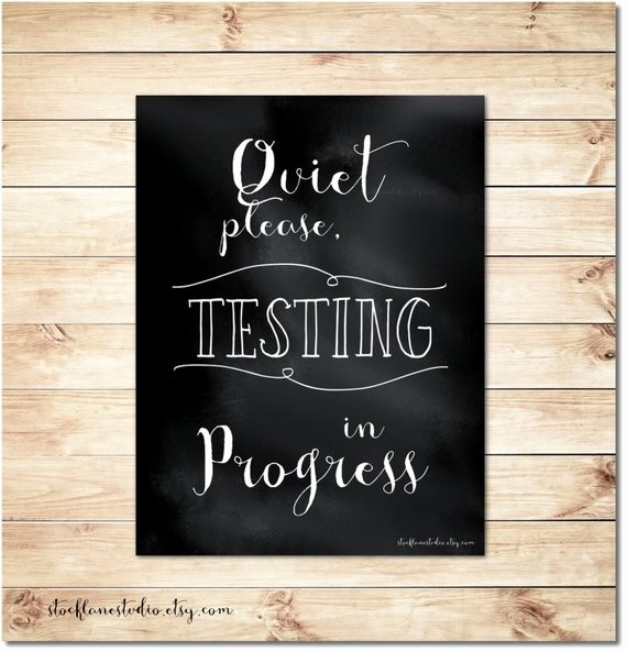 Testing In Progress Sign Pdf Best Of Printable Testing Sign 8x10 Quiet Black by Stocklanestudio