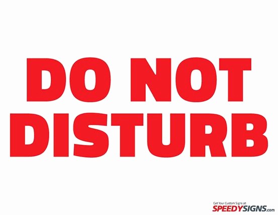 Testing In Progress Sign Pdf New Free Do Not Disturb Printable Sign Template