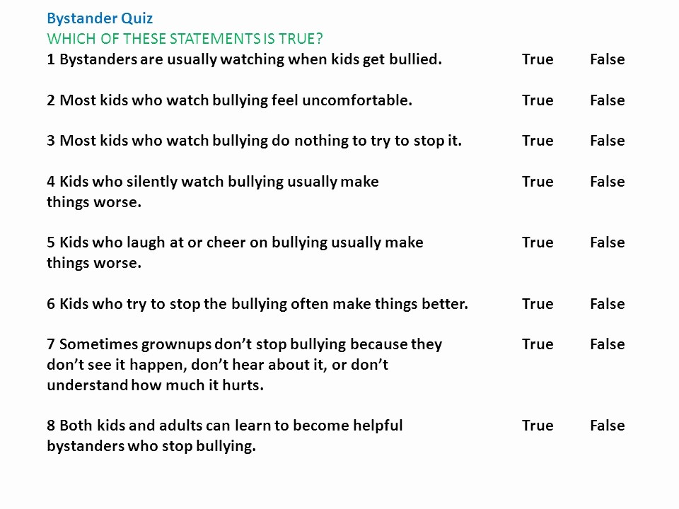 True or False Quiz Maker Elegant Everyone Plays A Part Eyes On Bullying What’s Your Role